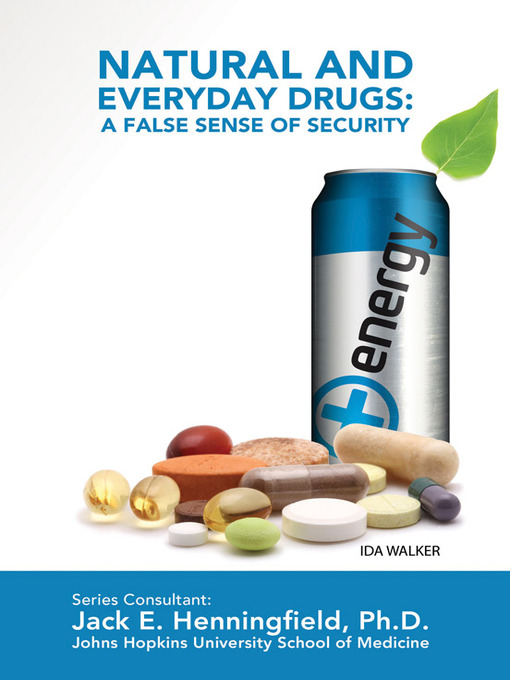 Title details for Natural and Everyday Drugs by Ida Walker - Available